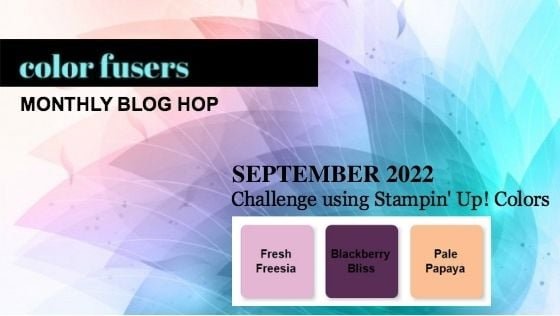 Color Fusers--September Blog Hop! — Stamps & Stretchy Pants